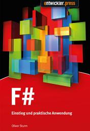 Icon image F#: Einstieg und praktische Anwendung