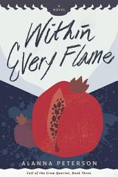 Icon image Within Every Flame