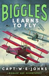 Icon image Biggles Learns to Fly