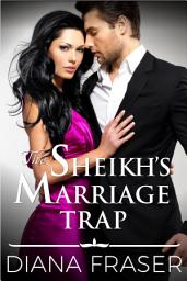 Icon image The Sheikh's Marriage Trap