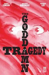 Icon image The Goddamn Tragedy #1