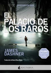 Icon image El palacio de los raros: La historia de Newt