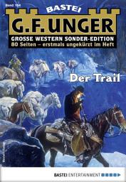Icon image G. F. Unger Sonder-Edition 154: Der Trail