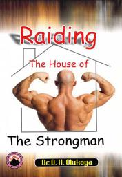 Icon image Raiding the House of the Strongman