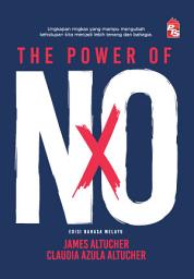 Icon image The Power of No - Edisi Bahasa Melayu
