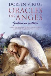 Icon image Oracles des anges: Guidance au quotidien