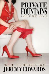 Icon image Private Fountains, Volume 1