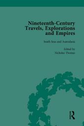 Icon image Nineteenth-Century Travels, Explorations and Empires, Part II vol 6: Writings from the Era of Imperial Consolidation, 1835-1910