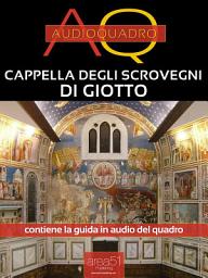 Icon image Cappella degli Scrovegni di Giotto: Audioquadro