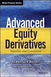 Icon image Advanced Equity Derivatives: Volatility and Correlation