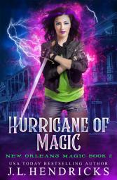 Icon image Hurricane of Magic: A Magical Urban Fantasy with bite