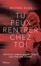 Icon image Tu peux rentrer chez toi