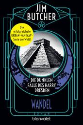 Icon image Die dunklen Fälle des Harry Dresden - Wandel: Roman
