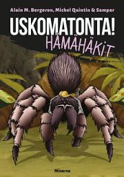 Icon image Uskomatonta! Hämähäkit