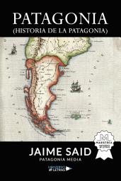 Icon image Patagonia (Historia de la Patagonia)