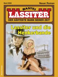 Icon image Lassiter 2562: Lassiter und die Henkerbande