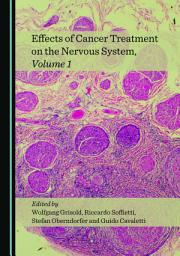 Icon image Effects of Cancer Treatment on the Nervous System, Volume 1