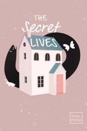 Icon image The Secret Lives