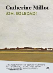 Icon image ¡Oh, soledad!