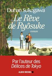Icon image Le Rêve de Ryôsuke