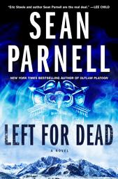 Icon image Left for Dead: A Novel