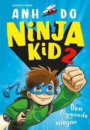Icon image Den flygande ninjan