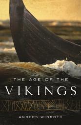 Icon image The Age of the Vikings