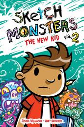 Icon image Sketch Monsters: Sketch Monsters, V2: The New Kid