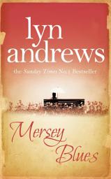 Icon image Mersey Blues: An engaging and nostalgic saga of life after the war