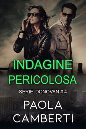 Icon image Indagine Pericolosa