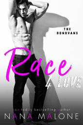 Icon image Race For Love: A Steamy, Race Car, Funny, Contemporary Romance!