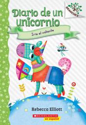 Icon image Diario de un Unicornio #3: Iris el valiente (Bo the Brave)