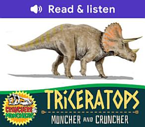 Icon image Triceratops: Muncher and Cruncher (Level 3 Reader): Muncher and Cruncher