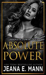 Icon image Absolute Power: Volume 1
