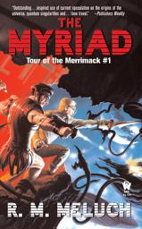 Icon image The Myriad: Tour of the Merrimack #1