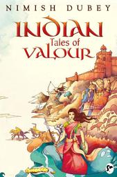 Icon image Indian Tales of Valour