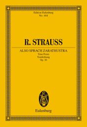 Icon image Also sprach Zarathustra: Tone Poem Op. 30