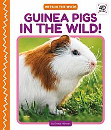 Icon image Guinea Pigs in the Wild!