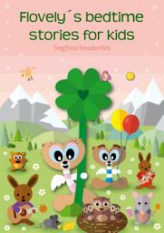 Icon image Flovely ́s bedtime stories for kids: Bedtime story book for children