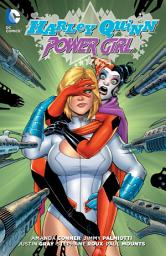 Icon image Harley Quinn and Power Girl: Issues 1-6