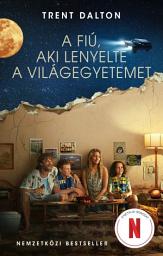 Icon image A fiú, aki lenyelte a Világegyetemet