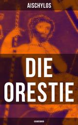 Icon image Die Orestie: Agamemnon