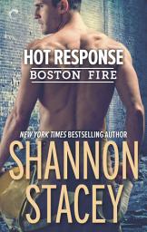 Icon image Hot Response: A Firefighter Romance