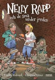 Icon image Nelly Rapp och de små under jorden
