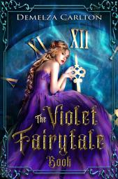 Icon image The Violet Fairytale Book