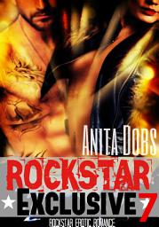 Icon image Rockstar Exclusive (Rockstar Erotic Romance #7): The Rockstar and the Virgin