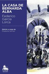Icon image La casa de Bernarda Alba: Edición a cargo de Elisabetta Sarmati