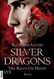 Icon image Silver Dragons - Viel Rauch um Nichts