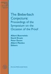 Icon image The Bieberbach Conjecture: Proceedings of the Symposium on the Occasion of the Proof: Proceedings of the Symposium on the Occasion of the Proof