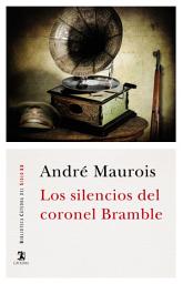Icon image Los silencios del coronel Bramble